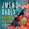 Audiokniha: Jméno ďábla (Andrew Mayne). Témbr, 2023 Audiokniha: Jméno ďábla (Andrew Mayne). Témbr, 2023