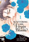 Kniha: Scattering His Virgin Bloom 1 (Aya Sakyo). Viz Media, 2022 Kniha: Scattering His Virgin Bloom 1 (Aya Sakyo). Viz Media, 2022