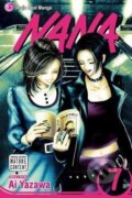 Kniha: Nana, Vol. 7 (Ai Yazawa). Viz Media, 2008 Kniha: Nana, Vol. 7 (Ai Yazawa). Viz Media, 2008
