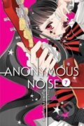 Kniha: Anonymous Noise 7 (Ryoko Fukuyama). Viz Media, 2018 Kniha: Anonymous Noise 7 (Ryoko Fukuyama). Viz Media, 2018