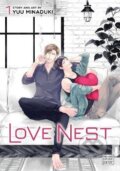 Kniha: Love Nest 1 (Yuu Minaduki). Viz Media, 2022 Kniha: Love Nest 1 (Yuu Minaduki). Viz Media, 2022