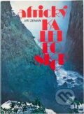 Kniha: Africký kaleidoskop (Jiří Zeman). , 1991 Kniha: Africký kaleidoskop (Jiří Zeman). , 1991