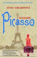 Kniha: Madame Picasso (Anne Girard), 2015 Kniha: Madame Picasso (Anne Girard), 2015