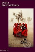 Kniha: India (Steve McCurry). Phaidon, 2015 Kniha: India (Steve McCurry). Phaidon, 2015