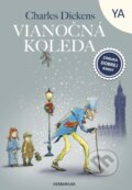 Kniha: Vianočná koleda (Charles Dickens). Verbarium, 2015 Kniha: Vianočná koleda (Charles Dickens). Verbarium, 2015