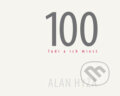 Kniha: 100 ľudí a ich miest (Alan Hyža). DAJAMA, 2015 Kniha: 100 ľudí a ich miest (Alan Hyža). DAJAMA, 2015