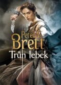 E-kniha: Trůn lebek (Peter V. Brett), 2015 E-kniha: Trůn lebek (Peter V. Brett), 2015
