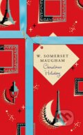 Kniha: Christmas Holiday (W. Somerset Maugham). Random House, 2015 Kniha: Christmas Holiday (W. Somerset Maugham). Random House, 2015