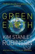 Kniha: Green Earth (Kim Stanley Robinson). HarperCollins, 2015 Kniha: Green Earth (Kim Stanley Robinson). HarperCollins, 2015