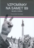 Vzpomínky na samet &#039;89 - Přemysl Janíček, Petr Andrýsek, Akademické nakladatelství CERM, 2015