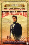 Kniha: Mr Midshipman Hornblower (C.S. Forester). Penguin Books, 2011 Kniha: Mr Midshipman Hornblower (C.S. Forester). Penguin Books, 2011