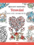 Relaxační omalovánky: Tetování (Ikar CZ). Ikar CZ, 2015 Relaxační omalovánky: Tetování (Ikar CZ). Ikar CZ, 2015