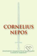 Kniha: Životopisy znamenitých vojvodcov cudzích národov (Cornelius Nepos), 2015 Kniha: Životopisy znamenitých vojvodcov cudzích národov (Cornelius Nepos), 2015