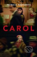 Kniha: Carol (Patricia Highsmith), 2015 Kniha: Carol (Patricia Highsmith), 2015