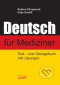 Kniha: Deutsch für Mediziner (Božena Džuganová a Katja Gareiß). Osveta, 2015 Kniha: Deutsch für Mediziner (Božena Džuganová a Katja Gareiß). Osveta, 2015