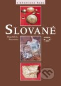 Kniha: Slované (Magdalena Beranová), 2015 Kniha: Slované (Magdalena Beranová), 2015