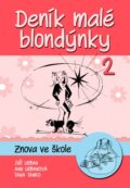 Kniha: Deník malé blondýnky 2 (Ann Urbanová a Jiří Urban). Ottovo nakladatelství, 2013 Kniha: Deník malé blondýnky 2 (Ann Urbanová a Jiří Urban). Ottovo nakladatelství, 2013