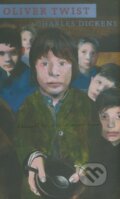 Kniha: Oliver Twist (Charles Dickens). Penguin Books, 2010 Kniha: Oliver Twist (Charles Dickens). Penguin Books, 2010