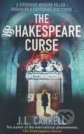 Kniha: The Shakespeare Curse (J.L. Carrell). Sphere, 2010 Kniha: The Shakespeare Curse (J.L. Carrell). Sphere, 2010