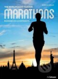 The World&#039;s Most Famous Marathons - Enrico Aiello, Ullmann, 2015