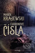 Kniha: Cháronove čísla (Marek Krajewski). Premedia, 2015 Kniha: Cháronove čísla (Marek Krajewski). Premedia, 2015