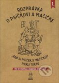Kniha: Rozprávka o psíčkovi a mačičke (Josef Čapek), 2015 Kniha: Rozprávka o psíčkovi a mačičke (Josef Čapek), 2015