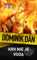 E-kniha: Krv nie je voda (Dominik Dán), 2015 E-kniha: Krv nie je voda (Dominik Dán), 2015