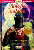 Kniha: Vánoční koleda (Charles Dickens a Olga M. Yuste). SUN, 2023 Kniha: Vánoční koleda (Charles Dickens a Olga M. Yuste). SUN, 2023