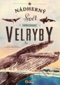 Kniha: Velryby (SUN). SUN, 2023 Kniha: Velryby (SUN). SUN, 2023