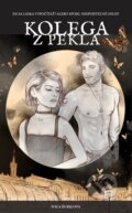 Kniha: Kolega z pekla (Ivica Ďuricová), 2023 Kniha: Kolega z pekla (Ivica Ďuricová), 2023