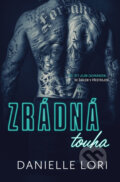 Kniha: Zrádná touha (Danielle Lori), 2023 Kniha: Zrádná touha (Danielle Lori), 2023