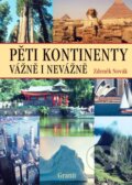 Kniha: Pěti kontinenty vážně i nevážně (Zdeněk Novák). Granit, 2003 Kniha: Pěti kontinenty vážně i nevážně (Zdeněk Novák). Granit, 2003