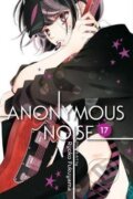 Kniha: Anonymous Noise 17 (Ryoko Fukuyama). Viz Media, 2019 Kniha: Anonymous Noise 17 (Ryoko Fukuyama). Viz Media, 2019