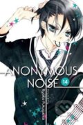 Kniha: Anonymous Noise 14 (Ryoko Fukuyama). Viz Media, 2019 Kniha: Anonymous Noise 14 (Ryoko Fukuyama). Viz Media, 2019