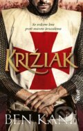 Kniha: Križiak (Ben Kane), 2023 Kniha: Križiak (Ben Kane), 2023