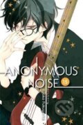 Kniha: Anonymous Noise 15 (Ryoko Fukuyama). Viz Media, 2019 Kniha: Anonymous Noise 15 (Ryoko Fukuyama). Viz Media, 2019