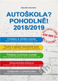 Kniha: Autoškola? Pohodlně! : 2018/2019 (Zdeněk Schröter). , 2018 Kniha: Autoškola? Pohodlně! : 2018/2019 (Zdeněk Schröter). , 2018