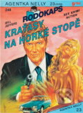 Kniha: Kraťasy na horké stopě (Bill Jeffers). Ivo Železný, 1993 Kniha: Kraťasy na horké stopě (Bill Jeffers). Ivo Železný, 1993