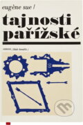 Kniha: Tajnosti pařížské (Eug?ne Sue). Odeon, 1970 Kniha: Tajnosti pařížské (Eug?ne Sue). Odeon, 1970