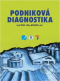 Kniha: Podniková diagnostika (Josef Kašík a Milan Michalko). Tandem, 1998 Kniha: Podniková diagnostika (Josef Kašík a Milan Michalko). Tandem, 1998