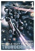 Kniha: Mobile Suit Gundam Thunderbolt 1 (Yasuo Ohtagaki). Viz Media, 2016 Kniha: Mobile Suit Gundam Thunderbolt 1 (Yasuo Ohtagaki). Viz Media, 2016