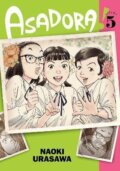 Kniha: Asadora! 5 (Naoki Urasawa). Viz Media, 2022 Kniha: Asadora! 5 (Naoki Urasawa). Viz Media, 2022
