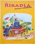 Kniha: Říkadla známá i neznámá (Petr Žarka a Jana Žížalová-Spisarová). , 2010 Kniha: Říkadla známá i neznámá (Petr Žarka a Jana Žížalová-Spisarová). , 2010