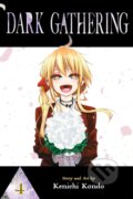 Kniha: Dark Gathering 4 (Kenichi Kondo). Viz Media, 2024 Kniha: Dark Gathering 4 (Kenichi Kondo). Viz Media, 2024
