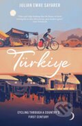 Kniha: Türkiye (Julian Sayarer). Arcadia, 2023 Kniha: Türkiye (Julian Sayarer). Arcadia, 2023