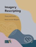 Kniha: Imagery Rescripting: Theory and Practice (Remco Van Der Wijngaart). Pavilion, 2021 Kniha: Imagery Rescripting: Theory and Practice (Remco Van Der Wijngaart). Pavilion, 2021