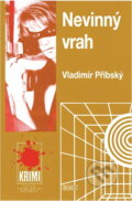 Kniha: Nevinný vrah (Vladimír Přibský). Nava, 1997 Kniha: Nevinný vrah (Vladimír Přibský). Nava, 1997