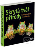 Kniha: Skrytá tvář přírody (Reader´s Digest Výběr). Reader´s Digest Výběr, 2015 Kniha: Skrytá tvář přírody (Reader´s Digest Výběr). Reader´s Digest Výběr, 2015