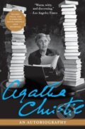 Kniha: Agatha Christie: An Autobiography (Agatha Christie). William Morrow, 2012 Kniha: Agatha Christie: An Autobiography (Agatha Christie). William Morrow, 2012
