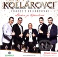 Hudební CD: Kollárovci: Vianoce s Kollárovcami (Hudobné albumy). Hudobné albumy, 2015 Hudební CD: Kollárovci: Vianoce s Kollárovcami (Hudobné albumy). Hudobné albumy, 2015
